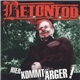 Betontod - Hier Kommt Ärger!